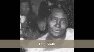 Charley Patton With Bertha LeeOh Death [upl. by Emlin]