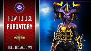 How To Use PURGATORY Easily  Full Breakdown  Marvel Contest Of Champions [upl. by Anniken161]