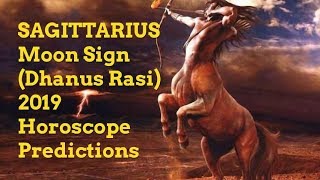 Sagittarius Moon Sign Dhanus Rasi 2019 Horoscope Predictions [upl. by Ailimat]