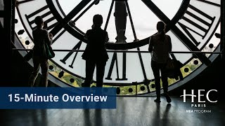 15Minute Program Overview  HEC Paris MBA Admissions [upl. by Cleasta493]