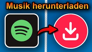 Spotify Musik herunterladen  Spotify Lieder offline hören 2024 schnell amp einfach [upl. by Dietz932]