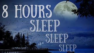 8 hour GUIDED SLEEP HYPNOSIS TO FALL FAST ASLEEP with Delta Wave Brain Entrainment [upl. by Johnstone]