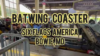 Batwing Six Flags America Bowie Maryland [upl. by Almena246]