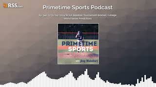 Ep 340 53124 2024 NCAA Baseball Tournament Bracket College World Series Predictions [upl. by Atnauqal]