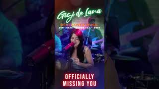 Officially Missing You  GIGI DE LANA gigi cover shorts shortsvideo singer coversong opmhits [upl. by Newbold]