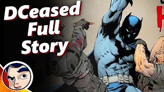 DCeased Years 1 to 4  Full Story  Comicstorian [upl. by Ayanahs]