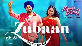 Zubaan – Ricky Khan  Gippy Grewal  Simi Chahal  Jay K  Manje Bistre 2  New Punjabi Songs 2019 [upl. by Sivahc493]