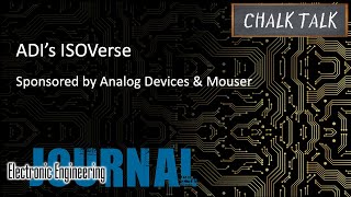 ADIs ISOverse  Analog Devices and Mouser Electronics [upl. by Salema]