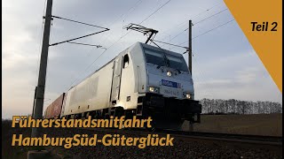 Führerstandsmitfahrt HamburgGüterglück Teil 2 [upl. by Fanya720]