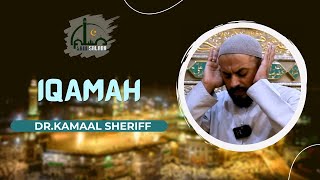 Iqamah  Shia IQAMAH  DrKamaal Sheriff [upl. by Yarvis]