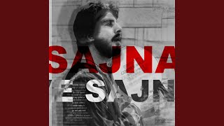 SAJNA VE SAJNA [upl. by Asek]