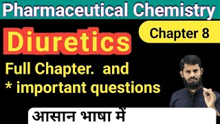 Pharmaceutical chemistry chapter 8  Diuretics [upl. by Fishman]