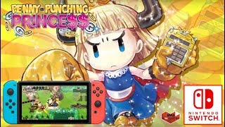 PENNY PUNCHING PRINCESS SWITCH  UNE HISTOIRE DE PRINCESSE amp DARGENT SUR NINTENDO SWITCH [upl. by Maurita]