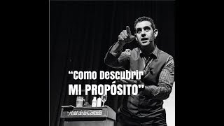 “Como Descubrir mi Propósito” [upl. by Worl]