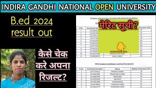 ignou bed result out 2024 l IGNOU bed 2024 merit list update ll ignoubed [upl. by Bergman]