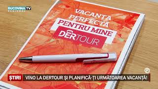 Vino la Dertour si planifica ti urmatoarea vacanta [upl. by Branch]