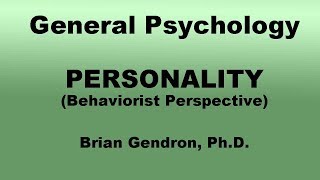 Behaviorist Perspective in Personality [upl. by Adnama626]