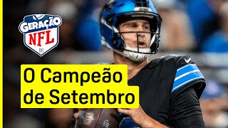 GERAÇÃO NFL  quotO Campeão de Setembroquot [upl. by Eilerua]