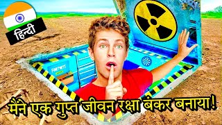 I Built a SECRET Survival Bunker Hindi [upl. by Arbuckle]