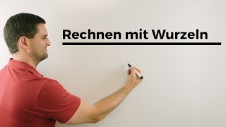 Rechnen mit Wurzeln  Mathe by Daniel Jung [upl. by Ees132]