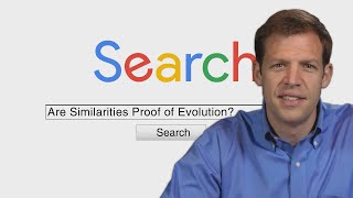 Are Similarities Proof of Evolution  Search Creation and Evolution [upl. by Hezekiah889]