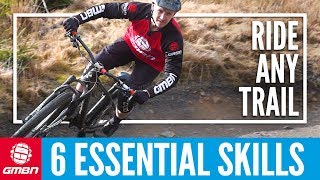 6 Essential Skills To Ride Any Basic Mountain Bike Trail  MTB Skills [upl. by Hershel]