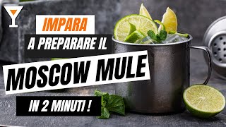 MOSCOW MULE Cocktail Tutorial  Ricetta Ingredienti e Preparazione Moscow Mule [upl. by Curtice152]