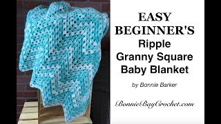 EASY BEGINNERS Ripple Granny Square Baby Blanket by Bonnie Barker [upl. by Gaut]