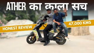 47000 KMS ATHER 450X LONG TERM REVIEW  Electric Scooter [upl. by Adnala]