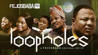 LOOPHOLES  Written amp Produced by Victor Oladejo  Latest Gospel Movie 2024 [upl. by Dalohcin538]