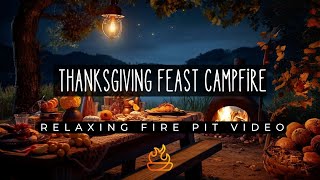 Thanksgiving Feast Campfire  Thanksgiving Campfire [upl. by Ayor]