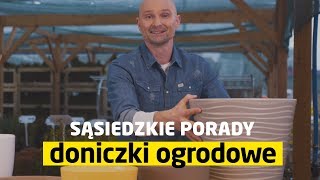 Jakie są najlepsze doniczki do ogrodu Sąsiedzkie Porady [upl. by Aciraj]