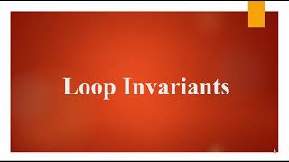 Loop Invariants  Discrete Structures [upl. by Gutow606]