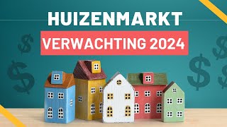 Wat doet de HUIZENMARKT in 2024 Huizenprijzen update en verwachting [upl. by Lovel]