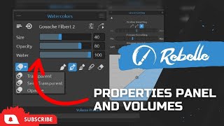 Rebelle 5 amp 6 Tutorials Properties Panel and Volume Presets [upl. by Kanal]