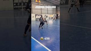 JOGADINHA TRABALHADA ⚽️✅ futsal futsalbrasil futebol futsalarte [upl. by Faydra]