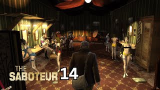 The Saboteur  Playthrough Episode 14  The Return Of The Saboteur Again [upl. by Christiano]