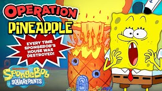 “Operation” Pineapple 🍍  Every Time SpongeBob’s House Was Destroyed  SpongeBob [upl. by Elakram]