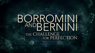 Borromini and Bernini The Challenge for Perfection  Official Trailer AU [upl. by Wilek]