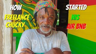 🇯🇲 How Freelance Chucky Started his Air Bnb [upl. by Earahc246]