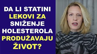 Da li STATINI lekovi za sniženje holesterola produžavaju život dr Bojana Mandić [upl. by Emlynne]