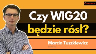 Dezinflacja rozbudza nadzieję na powrót do normalności  Marcin Tuszkiewicz 0812 [upl. by Eat231]