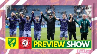 Pink Un Preview Show Norwich City vs Bristol City [upl. by Aitercul313]