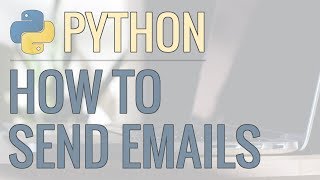 How to Send Emails Using Python  Plain Text Adding Attachments HTML Emails and More [upl. by Prem717]