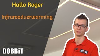 Hallo Roger  Infraroodverwarming [upl. by Ehtnax]