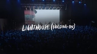 Lighthouse Holding On Live  ICF Worship [upl. by Denise]