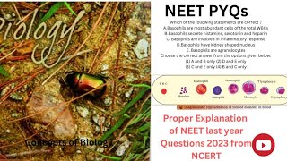 NEET PREVIOUS YEARS QUESTIONS 2023 WITH PROPER EXPLANATION FROM NCERT [upl. by Euqimod677]