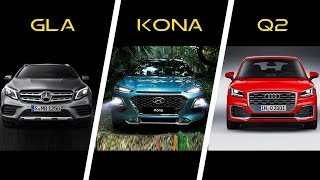 2018 Mercedes GLA vs 2018 Hyundai Kona vs 2017 Audi Q2 [upl. by Akkimat]