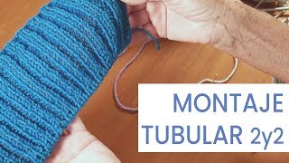 Aprendiendo a tejer ➜ Montaje tubular 2 y 2 ➜ Técnicas y secretos para tejer con Lucila [upl. by Cad]