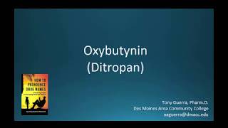 CC How to Pronounce oxybutynin Ditropan Backbuilding Pharmacology [upl. by Suolkcin]